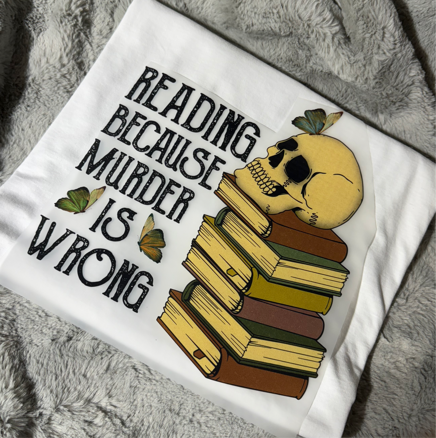 Reading Because Murder is Wrong